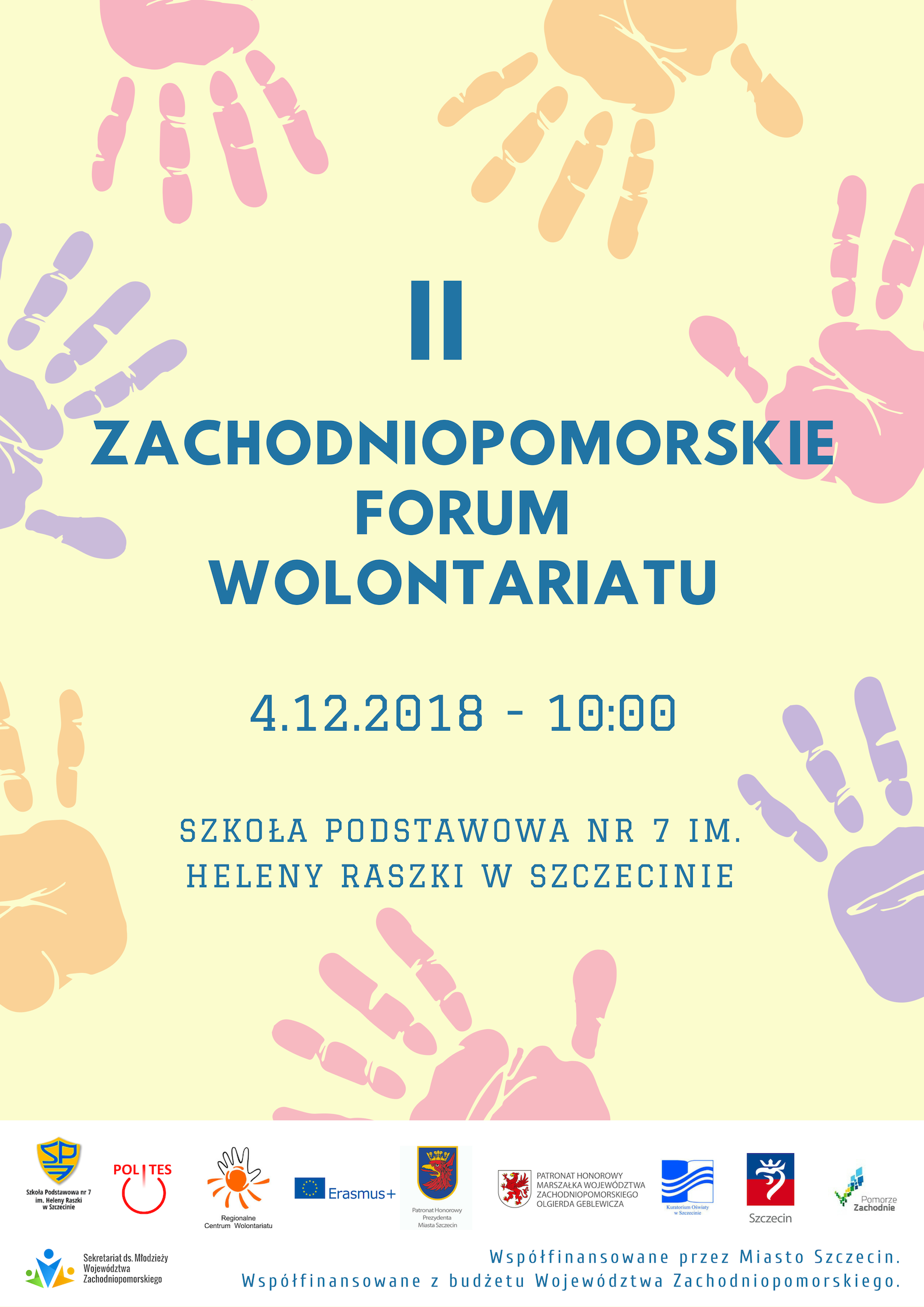 II Zachodniopomorskie Forum Wolontariatu. Zgłoś reprezentację szkoły już dziś