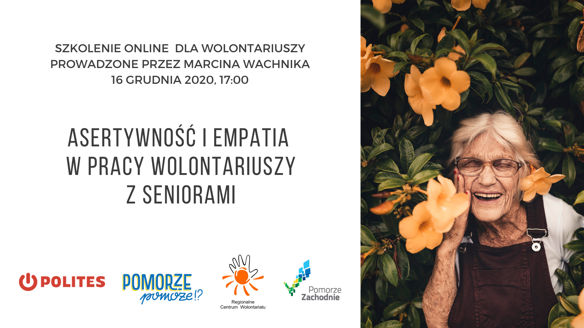 16 grudnia 2020 r. | Asertywność i empatia w pracy wolontariuszy z seniorami| warsztat dla wolontariuszy