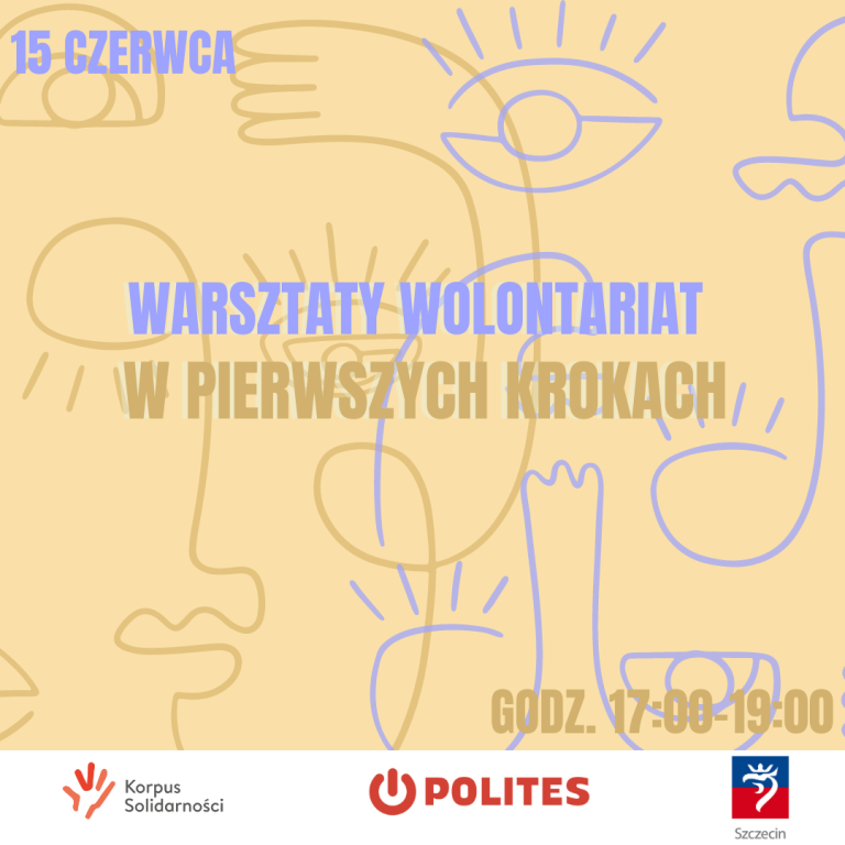 Warsztat: Wolontariat w pierwszych krokach czerwiec 2023 r.