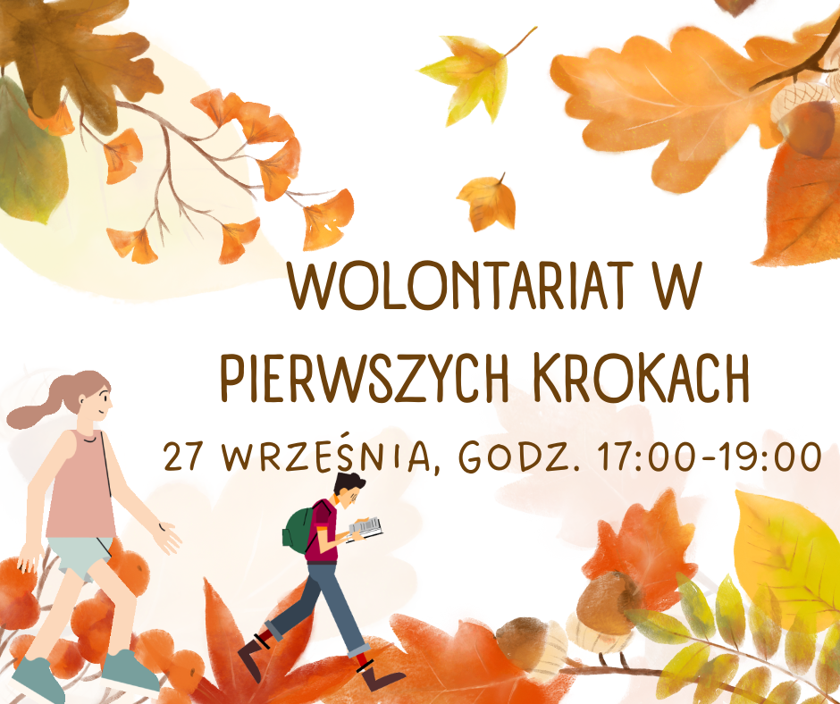 Warsztaty dla wolontariuszy Wolontariat w pierwszych krokach | wrzesień 2023 r.