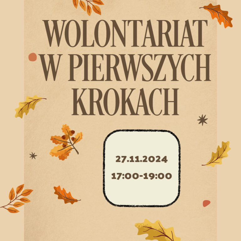 Wolontariat w pierwszych krokach | warsztat dla wolontariuszy| listopad 2024 r.