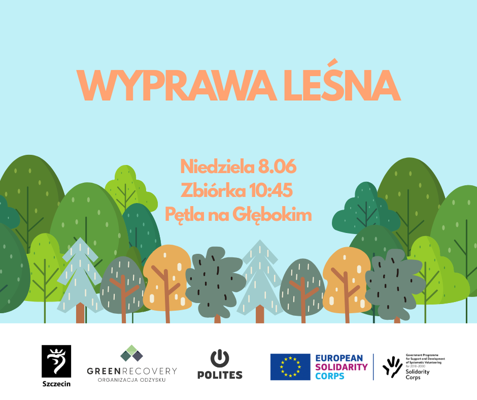 Leśna wyprawa | 8 czerwca 2025 r.