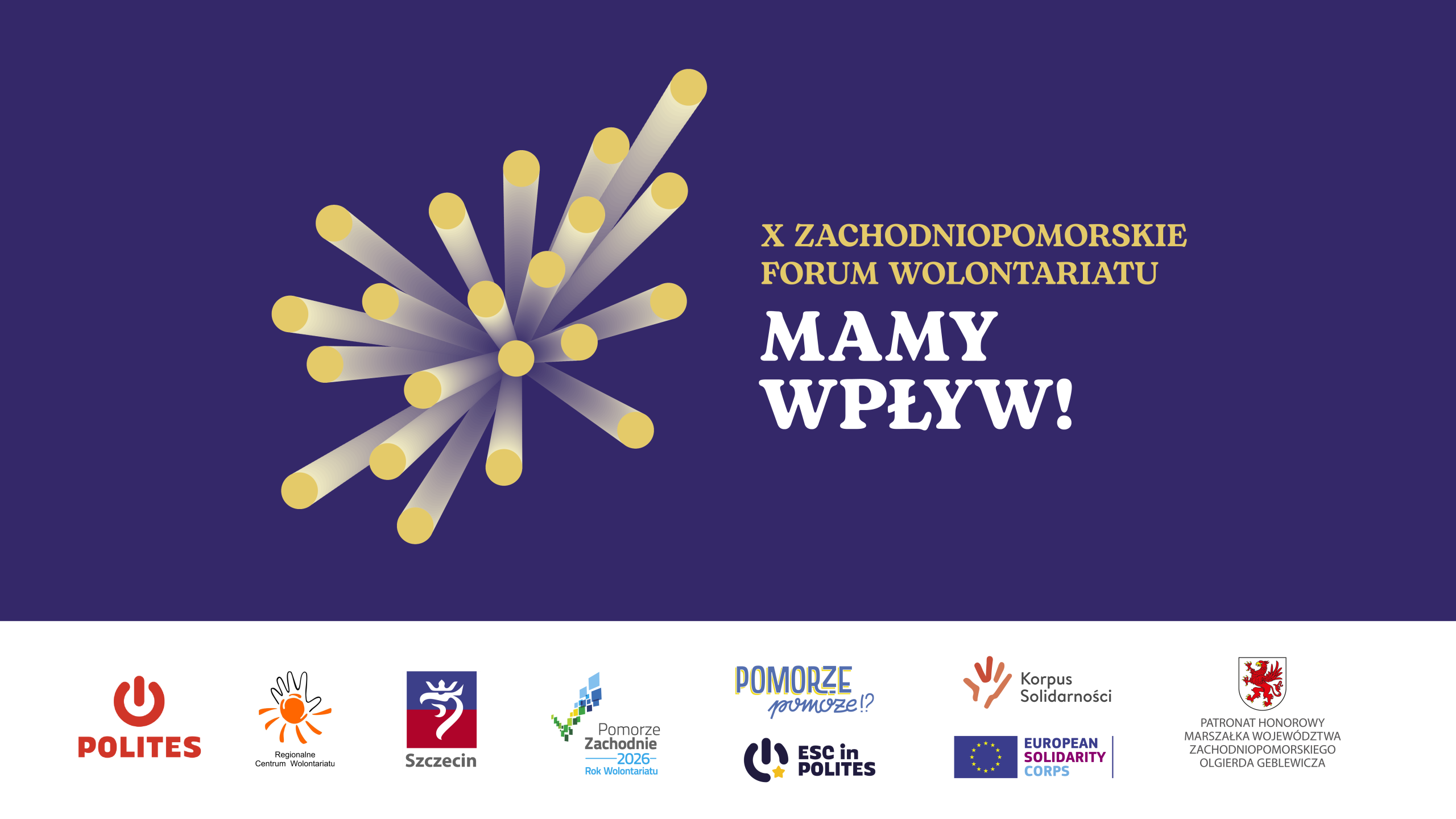 Zgłoś reprezentację szkoły na X Zachodniopomorskie Forum Wolontariatu- Mamy wpływ